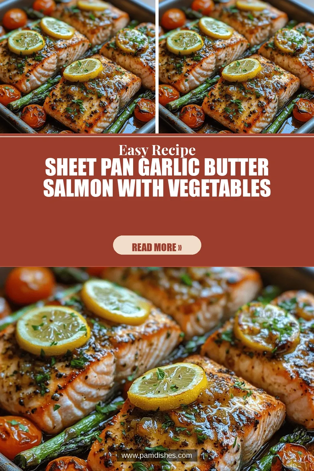 Sheet Pan Garlic Butter Salmon with Vegetables