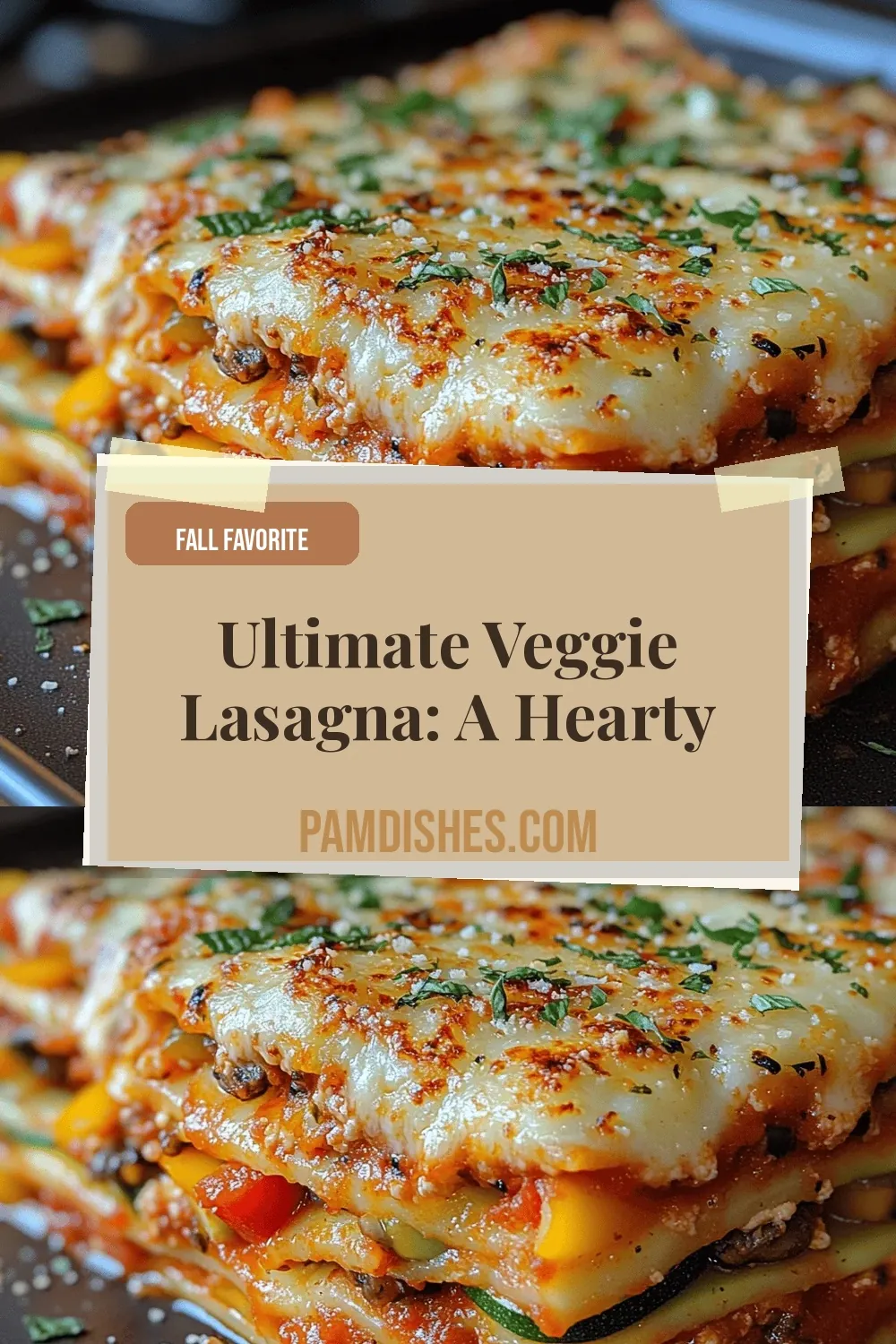 Ultimate Veggie Lasagna: A Hearty Delight for Everyone