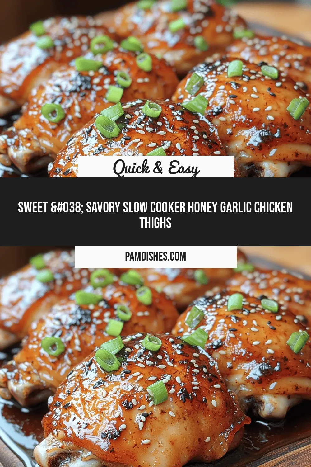 Sweet & Savory Slow Cooker Honey Garlic Chicken Thighs