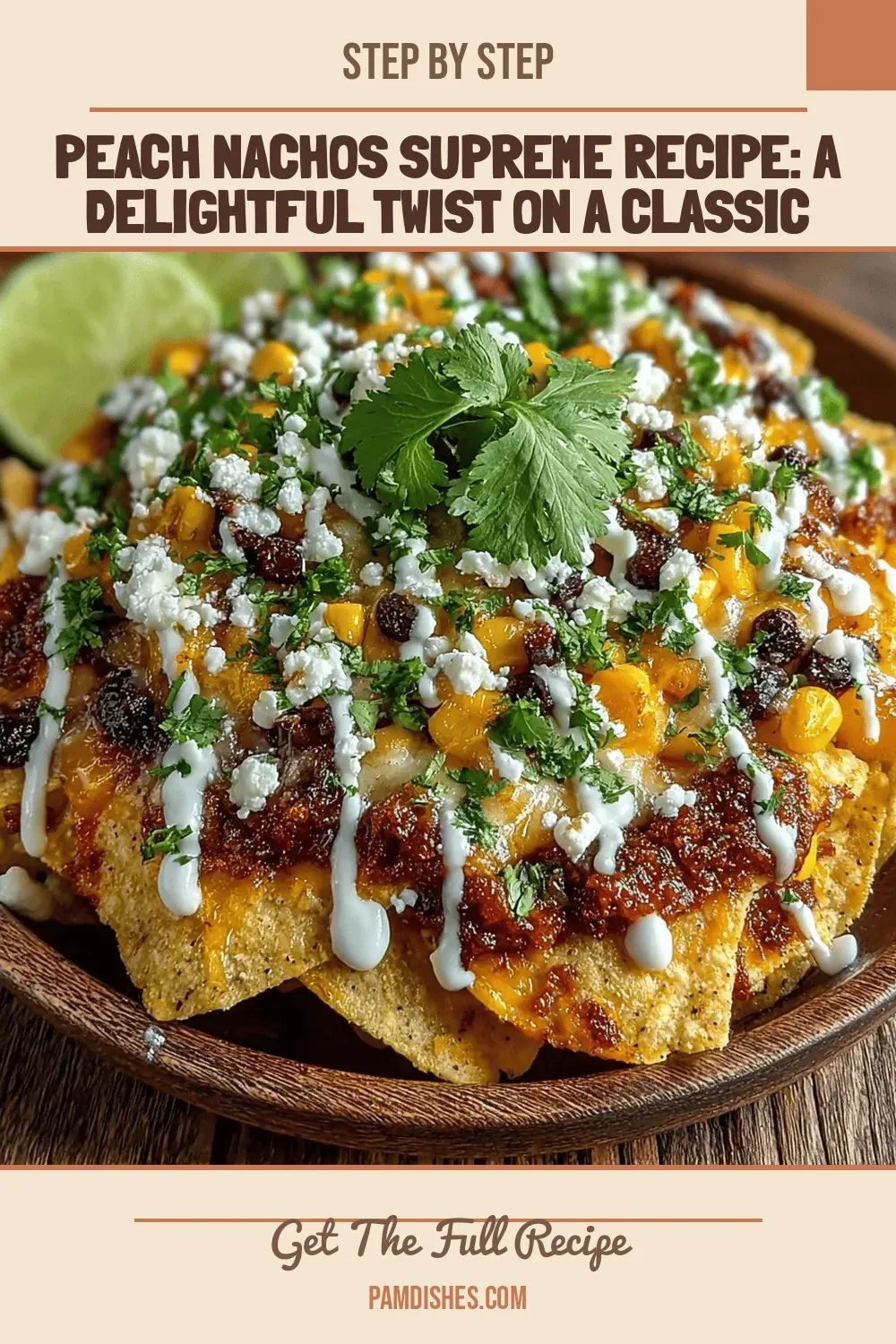 Peach Nachos Supreme Recipe: A Delightful Twist on a Classic