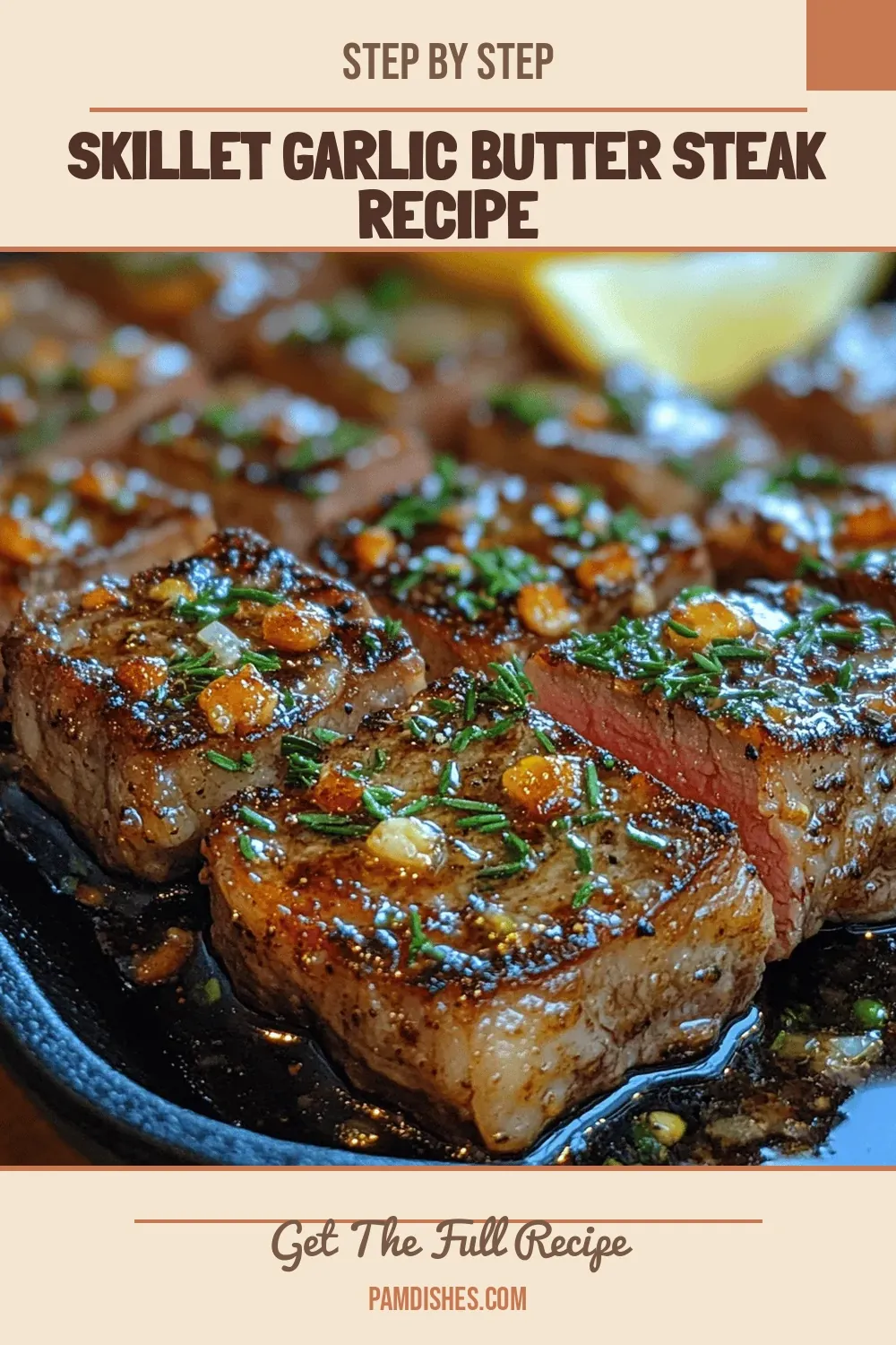 Skillet Garlic Butter Steak Recipe