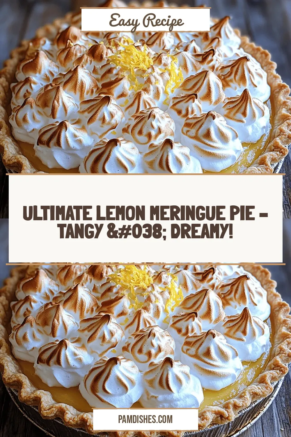 Ultimate Lemon Meringue Pie – Tangy & Dreamy!